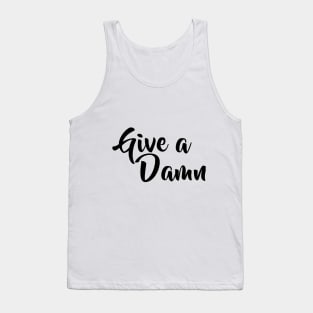 Give a Damn Classic Tank Top